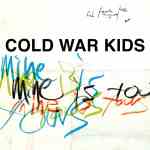 A thumbnail of the cover image of Mine Is Yours by Cold War Kids